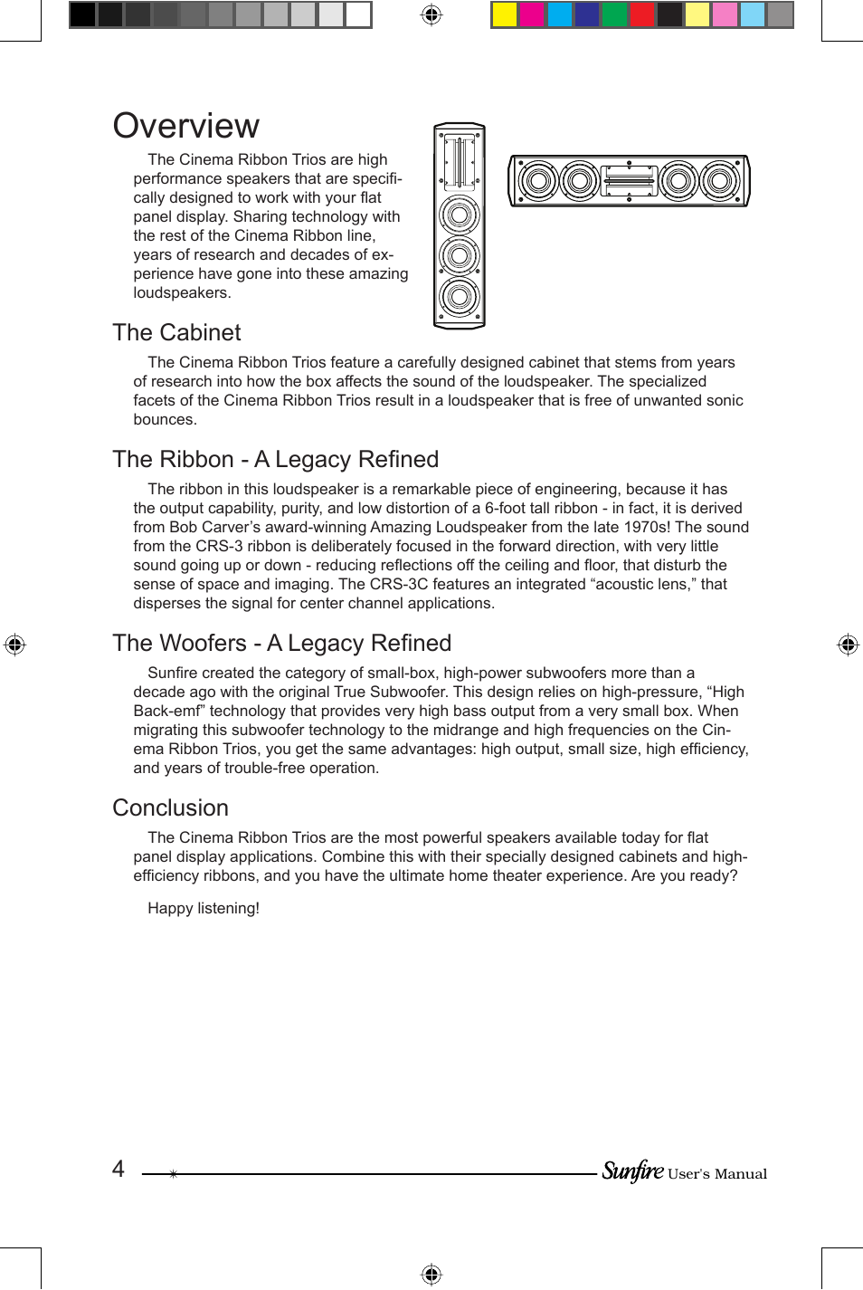 Overview, The cabinet, The ribbon - a legacy refi ned | The woofers - a legacy refi ned, Conclusion | Sunfire CRS-3 User Manual | Page 4 / 16