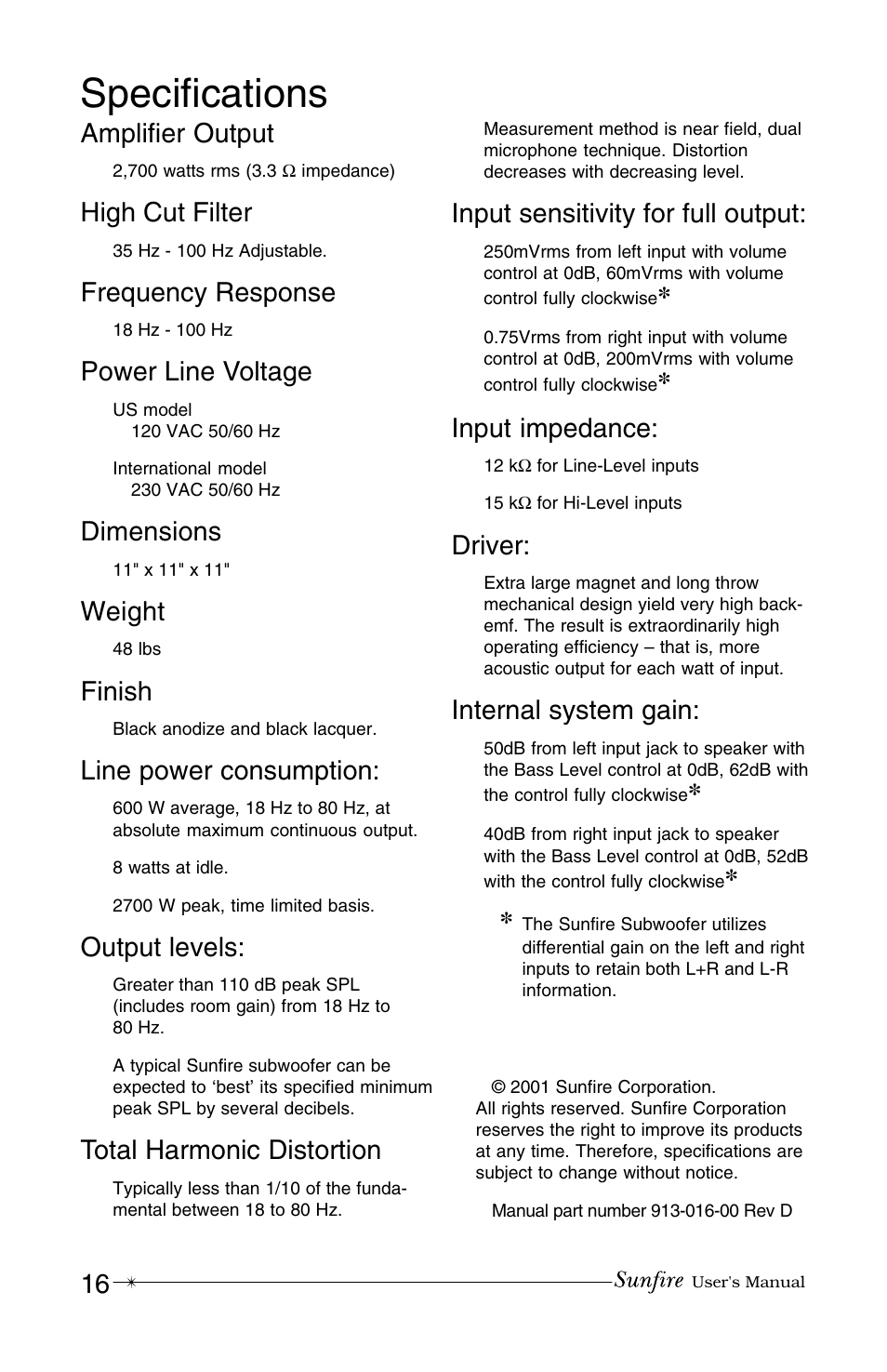 Specifications, Amplifier output, High cut filter | Frequency response, Power line voltage, Dimensions, Weight, Finish, Line power consumption, Output levels | Sunfire MK IV User Manual | Page 16 / 20