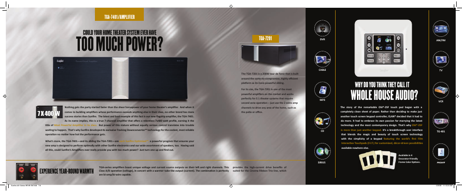 Too much power, Whole house audio, Why do you think they call it | 7 x 400 w, Tga-7401/amplifier, Tga-7201 | Sunfire 401 Series User Manual | Page 4 / 8