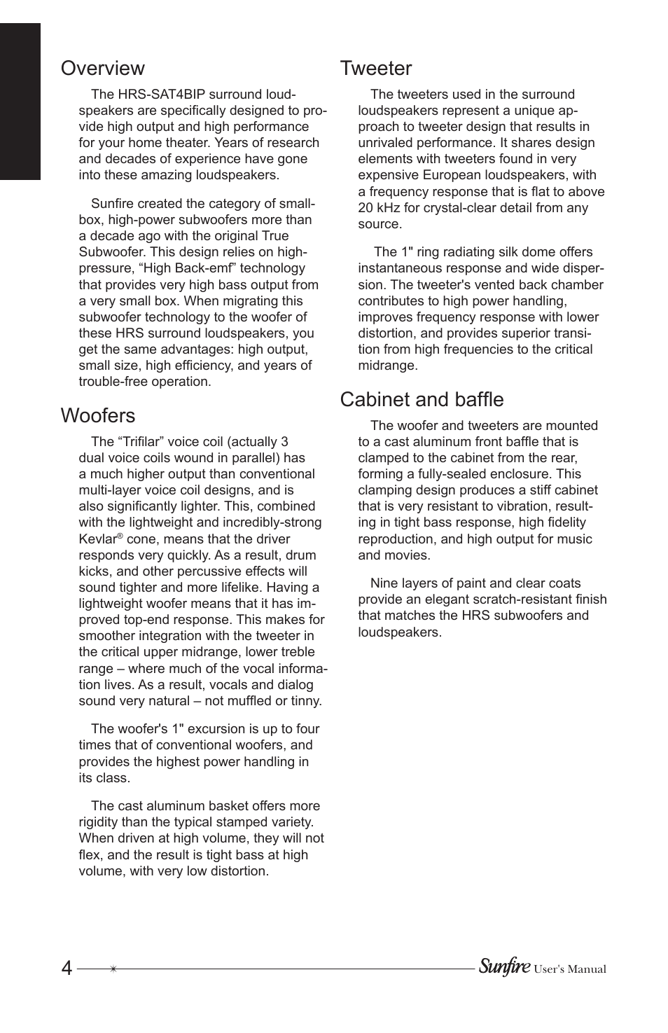 4overview, Woofers, Tweeter | Cabinet and baffle | Sunfire HRS-SAT4BIP User Manual | Page 4 / 12