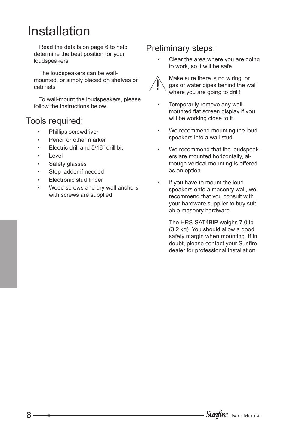 Installation, Tools required, Preliminary steps | Sunfire HRS-SAT4BIP User Manual | Page 8 / 12