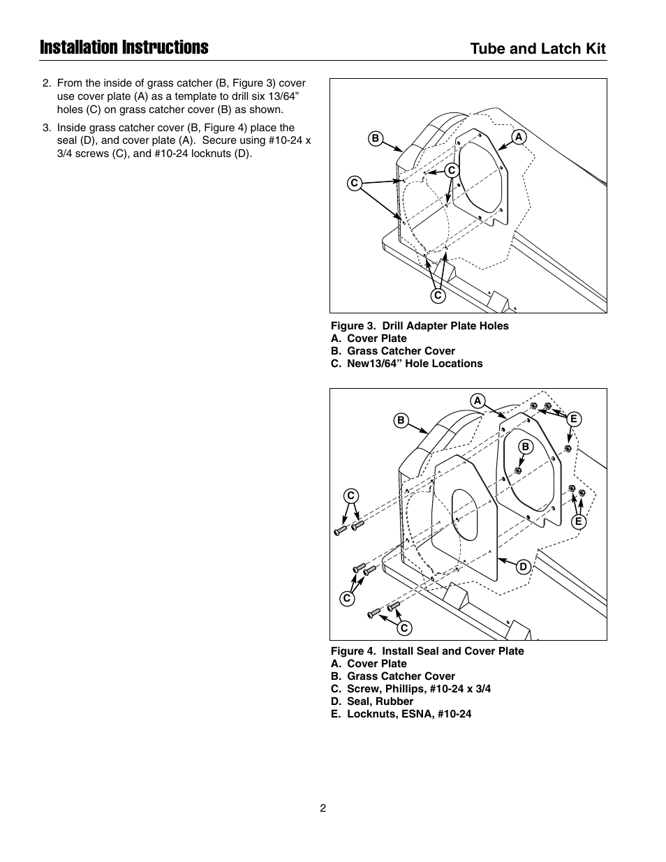 Installation instructions, Tube and latch kit | Snapper 1687262 User Manual | Page 2 / 4