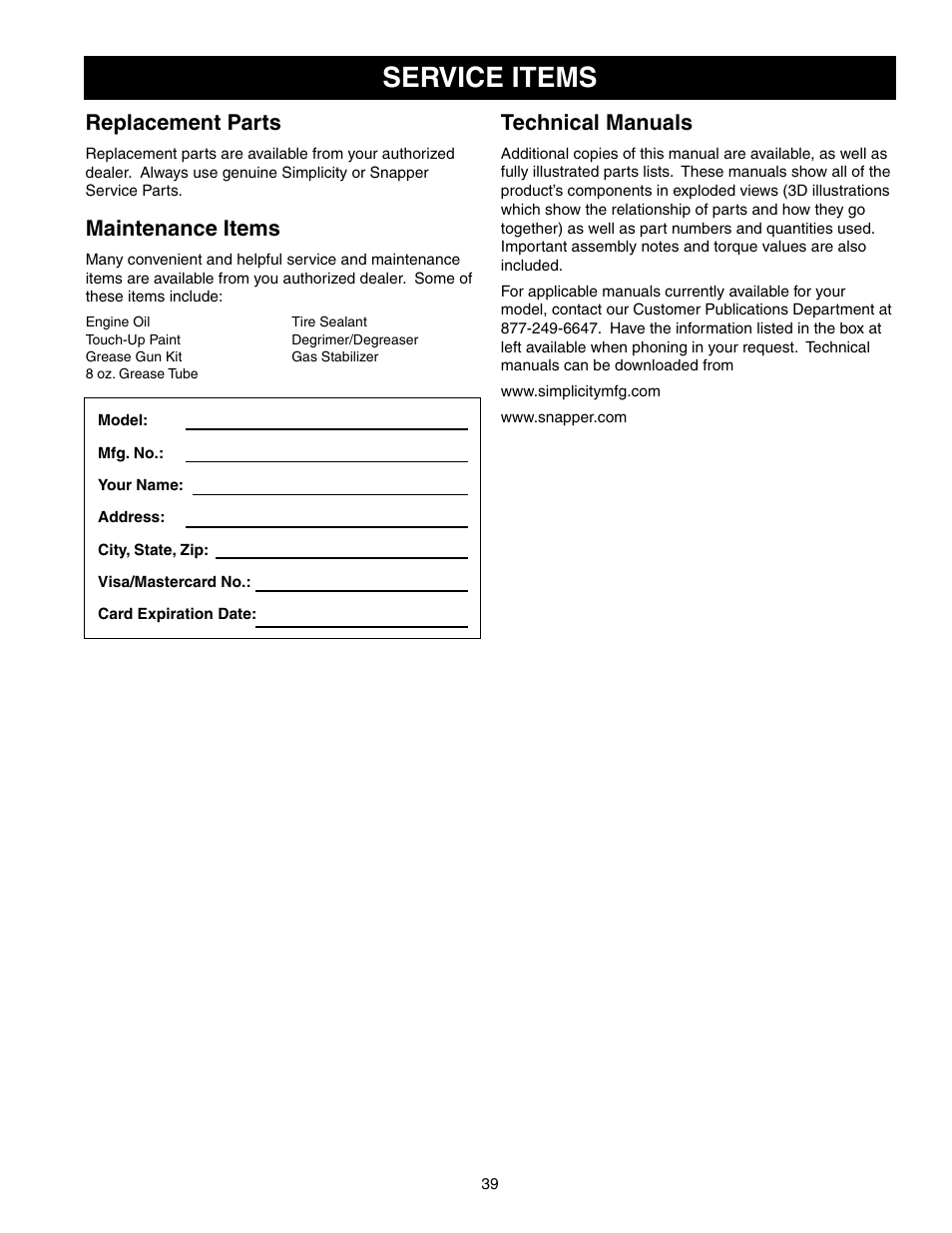 Service items, Replacement parts, Technical manuals | Maintenance items | Snapper 150Z Series User Manual | Page 41 / 44