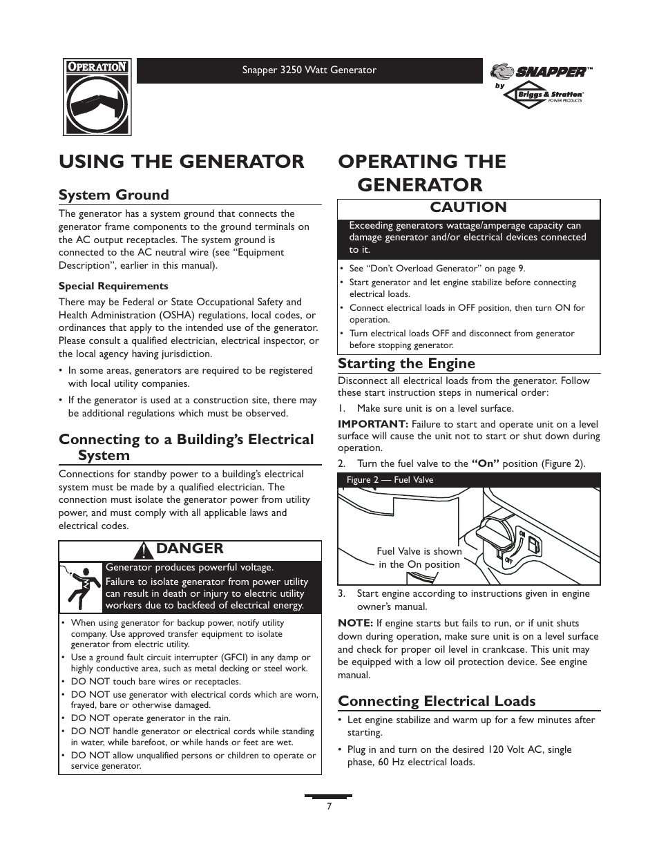 Using the generator, Operating the generator, System ground | Connecting to a building’s electrical system, Starting the engine, Connecting electrical loads, Danger, Caution | Snapper 3250 User Manual | Page 7 / 20