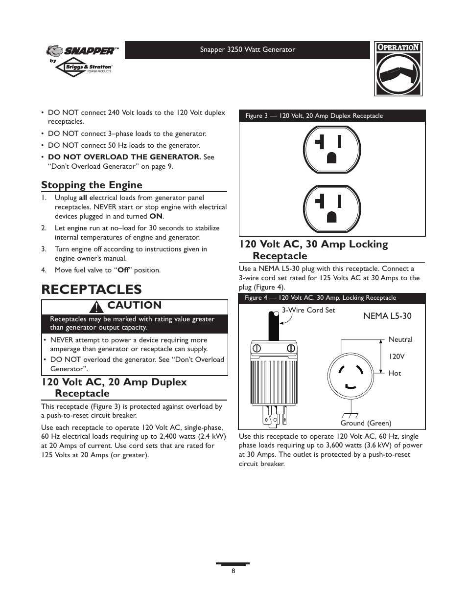 Receptacles, Stopping the engine, Caution | Snapper 3250 User Manual | Page 8 / 20