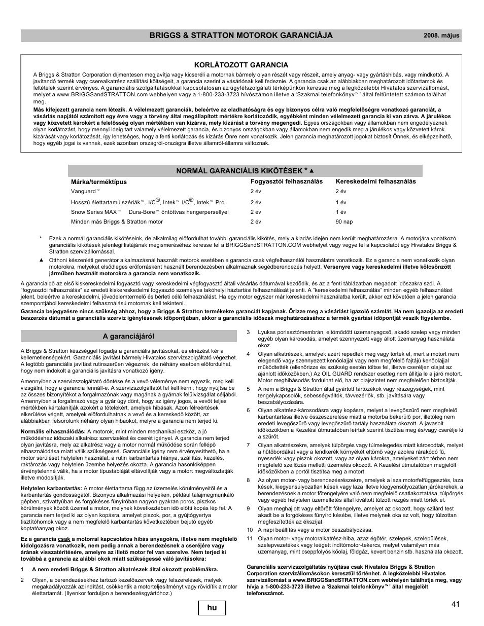 41 hu briggs & stratton motorok garanciája, Korlátozott garancia normál garanciális kikötések, A garanciájáról | Snapper 90000 User Manual | Page 41 / 80