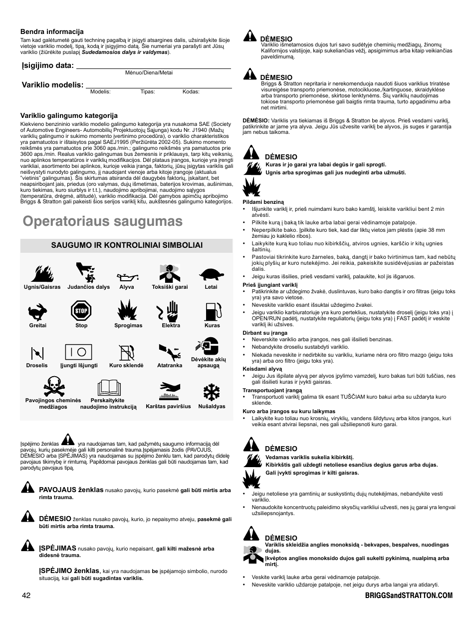 Operatoriaus saugumas, Įsigijimo data: variklio modelis, Saugumo ir kontroliniai simboliai | Snapper 90000 User Manual | Page 42 / 80