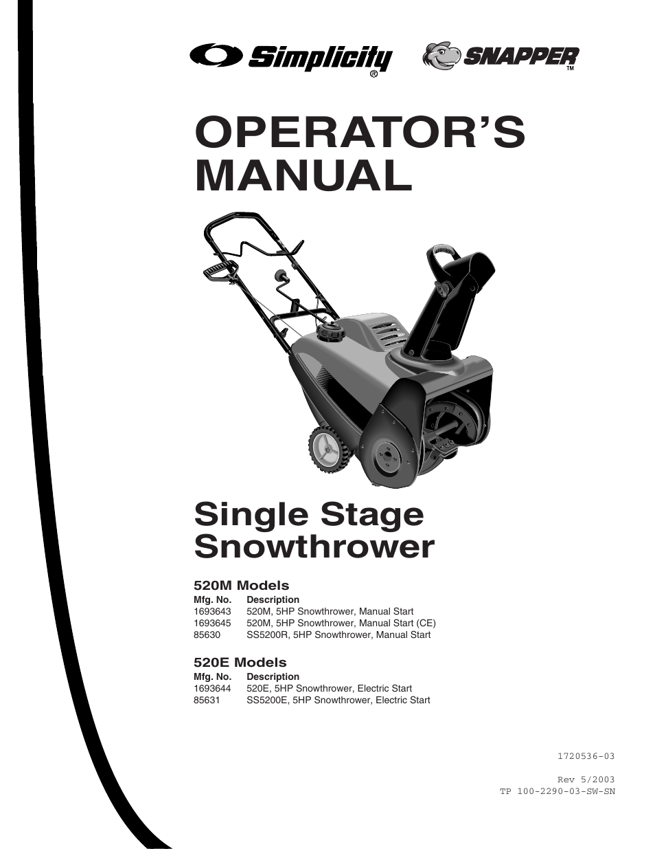 Snapper 520E User Manual | 20 pages