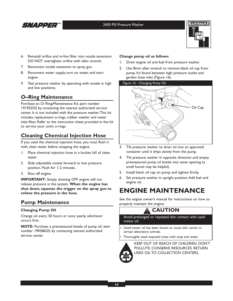 Engine maintenance, O–ring maintenance, Cleaning chemical injection hose | Pump maintenance, Caution | Snapper 020229 User Manual | Page 14 / 32