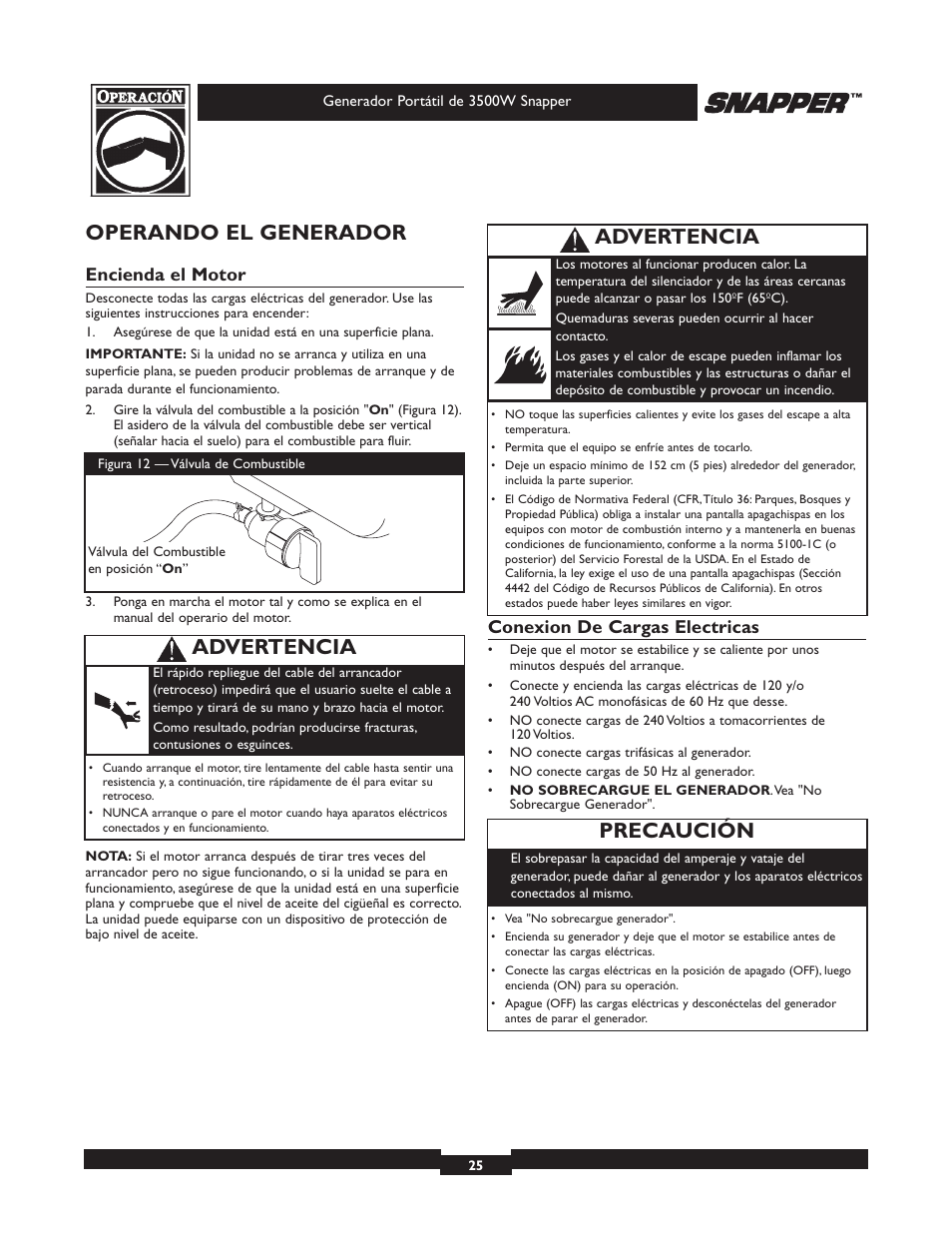 Operando el generador, Precaución, Advertencia | Encienda el motor, Conexion de cargas electricas | Snapper 3500 User Manual | Page 25 / 32