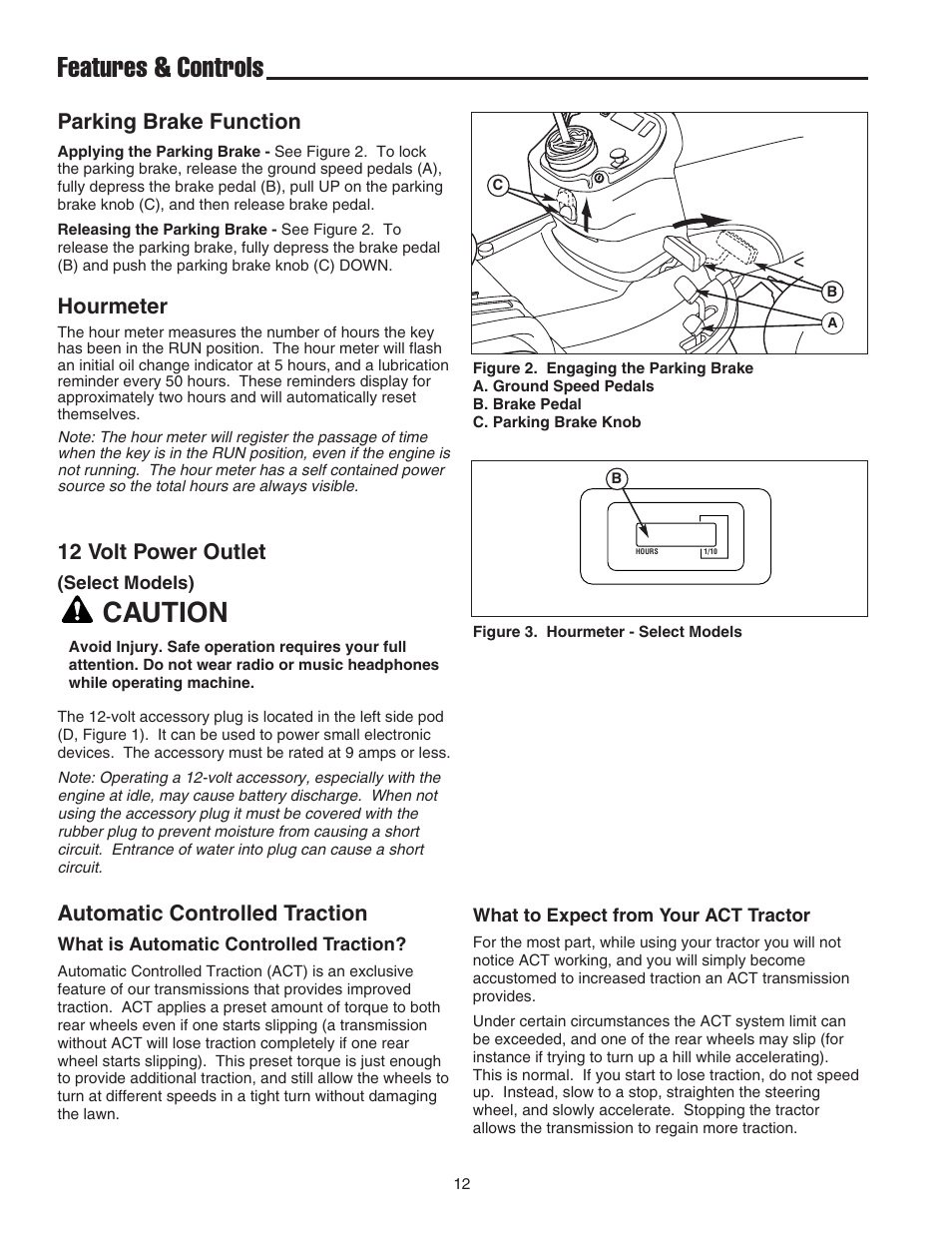 Features & controls, Caution, Parking brake function | Hourmeter, Automatic controlled traction, 12 volt power outlet | Snapper 1600 Series User Manual | Page 14 / 48