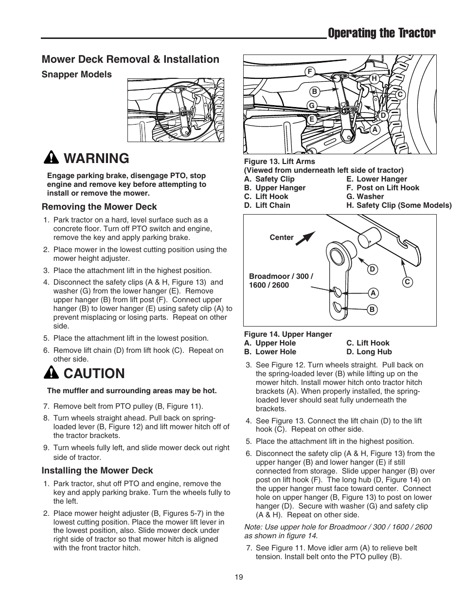 Operating the tractor, Warning, Caution | Mower deck removal & installation | Snapper 1600 Series User Manual | Page 21 / 48