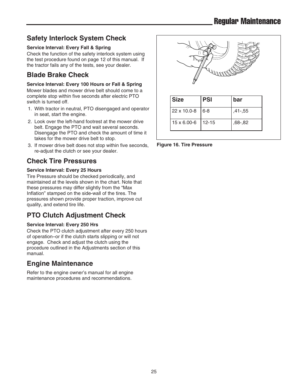 Regular maintenance, Safety interlock system check, Blade brake check | Check tire pressures, Pto clutch adjustment check, Engine maintenance | Snapper 1600 Series User Manual | Page 27 / 48