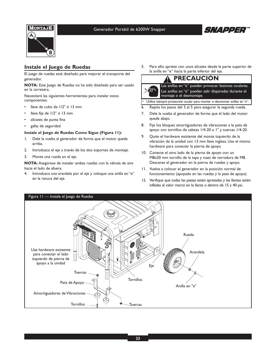 Precaución, Instale el juego de ruedas | Snapper 6200 User Manual | Page 23 / 32