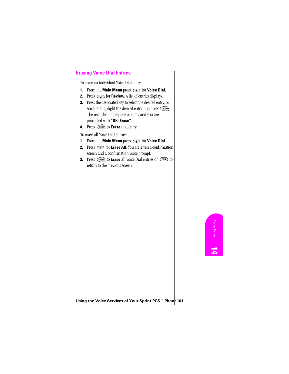 Erasing voice dial entries | Samsung SPH-N300 User Manual | Page 101 / 167