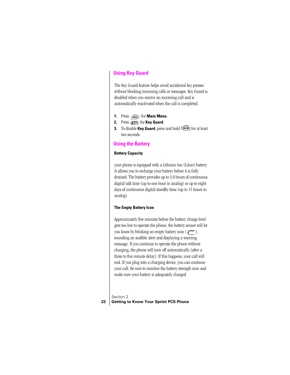 Using key guard, Using the battery, Battery capacity | The empty battery icon, Using key guard using the battery | Samsung SPH-N300 User Manual | Page 22 / 167