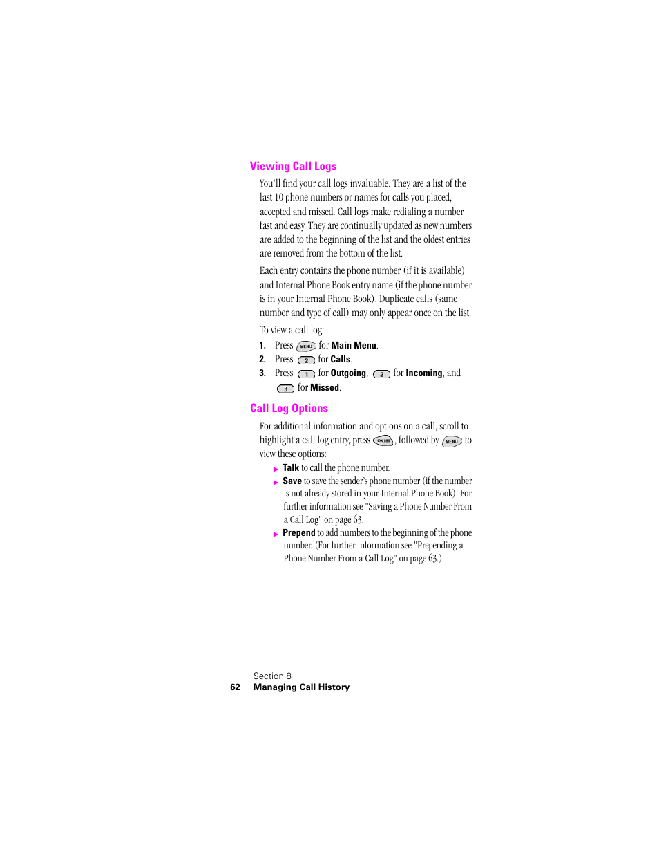 Viewing call logs, Call log options, Viewing call logs call log options | Samsung SPH-N300 User Manual | Page 62 / 167