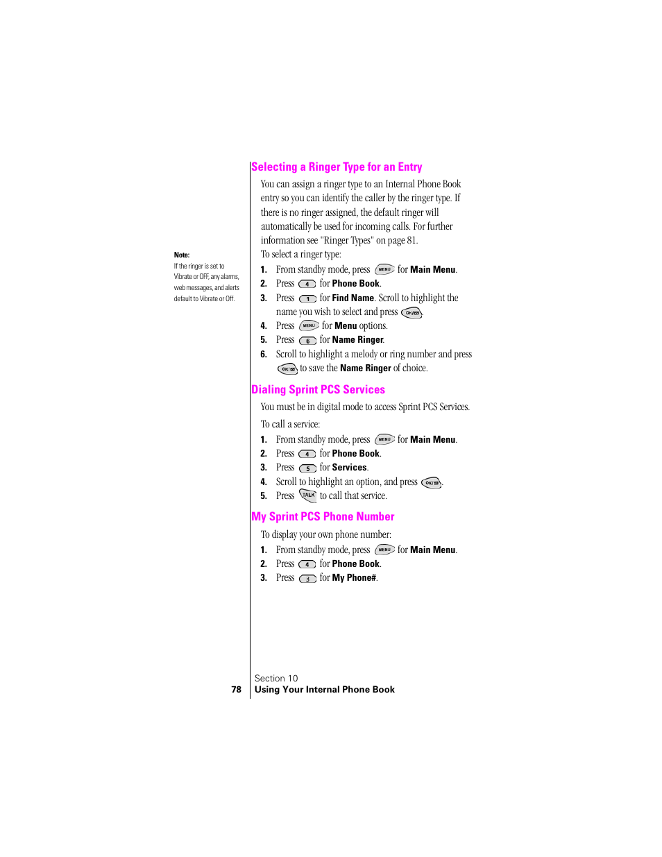 Selecting a ringer type for an entry, Dialing sprint pcs services, My sprint pcs phone number | Samsung SPH-N300 User Manual | Page 78 / 167