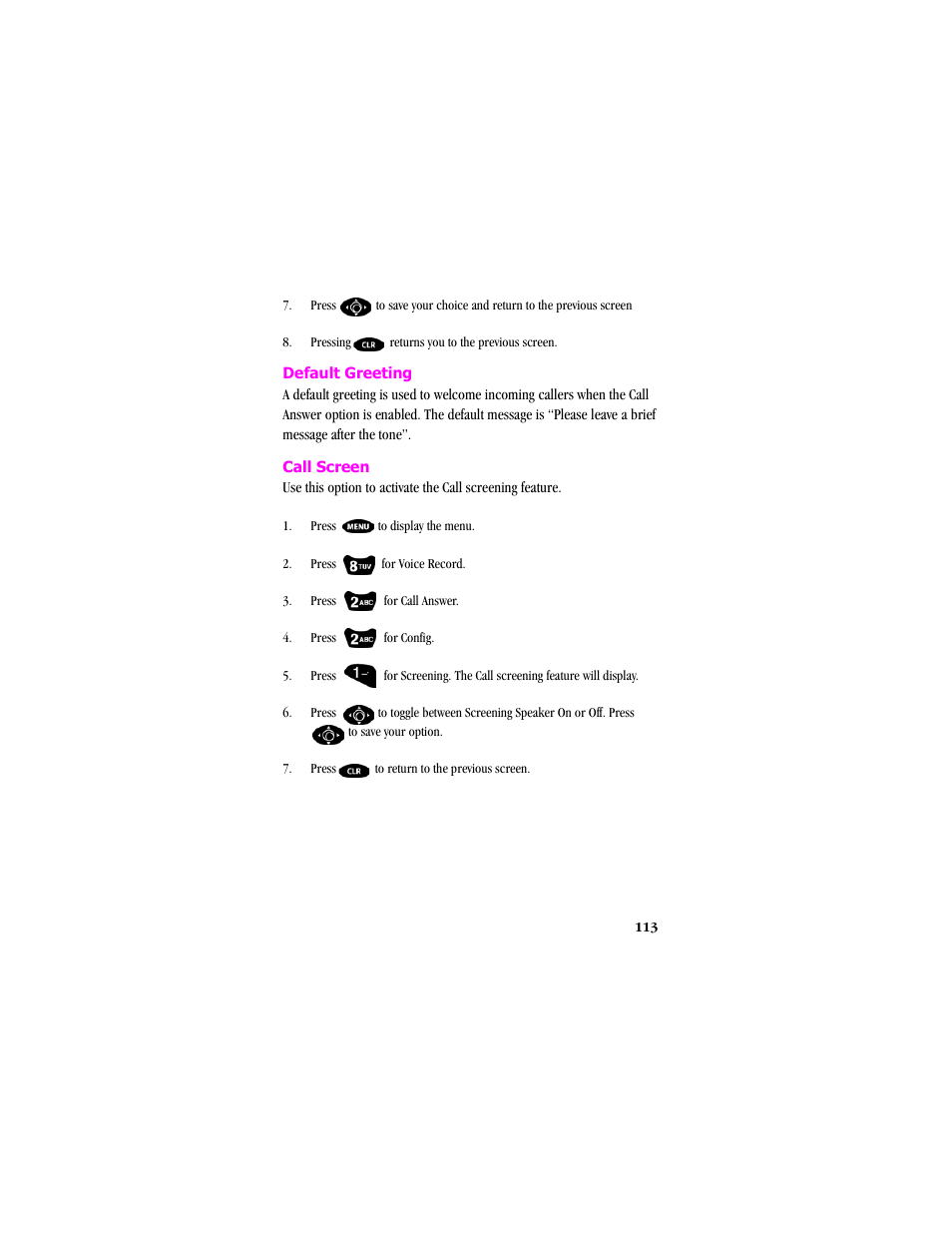 Default greeting, Call screen, Press to display the menu | Samsung SCH-T300 User Manual | Page 115 / 180