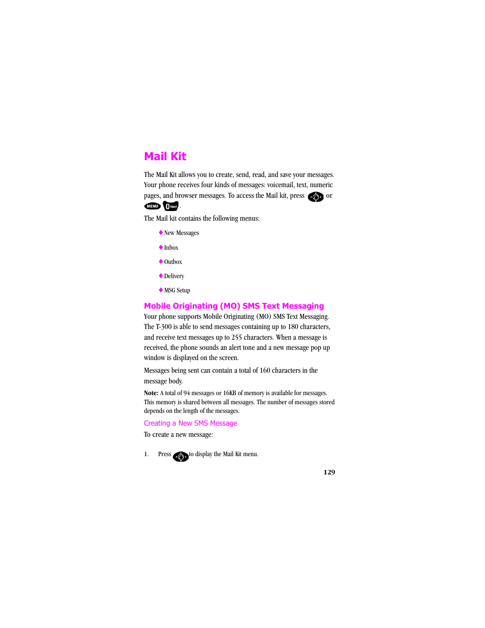 Mail kit, Mobile originating (mo) sms text messaging, Pressto display the mail kit menu | Creating a new sms message | Samsung SCH-T300 User Manual | Page 131 / 180