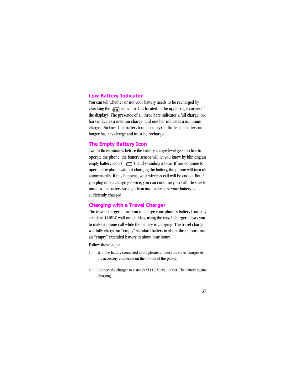 Low battery indicator, The empty battery icon, Charging with a travel charger | Samsung SCH-T300 User Manual | Page 39 / 180