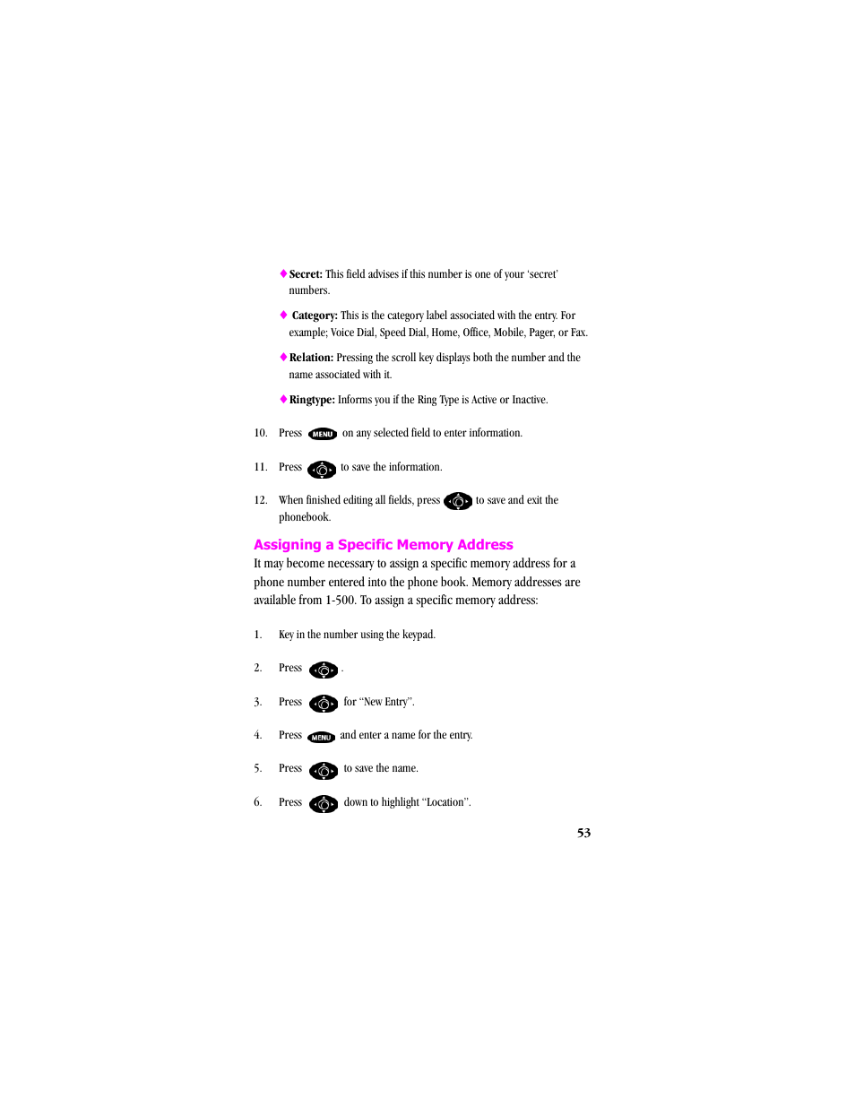 Assigning a specific memory address, Key in the number using the keypad | Samsung SCH-T300 User Manual | Page 55 / 180