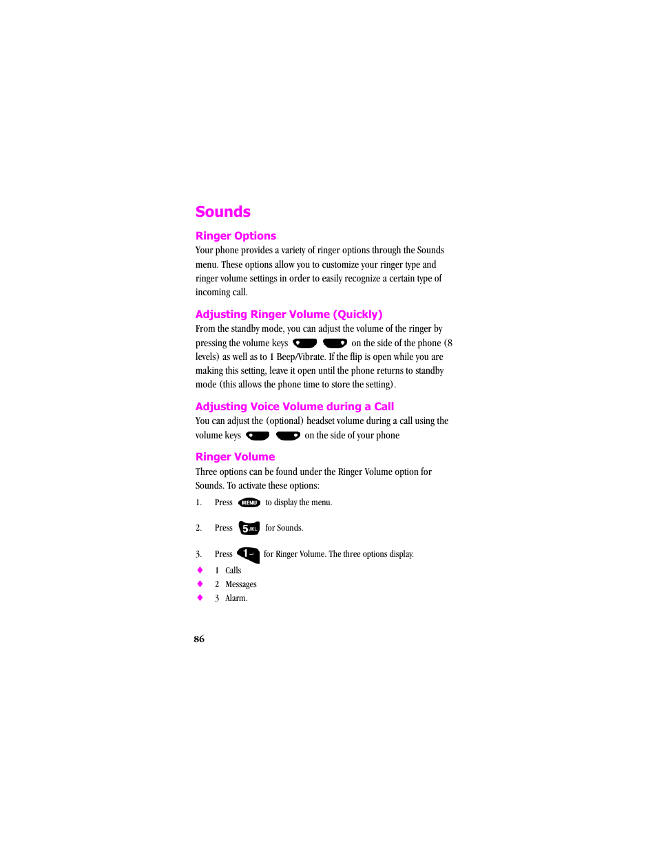 Sounds, Ringer options, Adjusting ringer volume (quickly) | Adjusting voice volume during a call, Ringer volume | Samsung SCH-T300 User Manual | Page 88 / 180