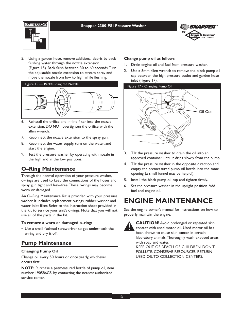 Engine maintenance, O–ring maintenance, Pump maintenance | Snapper 1807-0 User Manual | Page 13 / 20