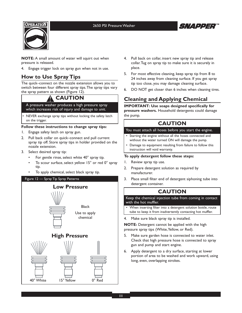 How to use spray tips, Cleaning and applying chemical, Caution | Low pressure high pressure | Snapper 020230 User Manual | Page 11 / 36