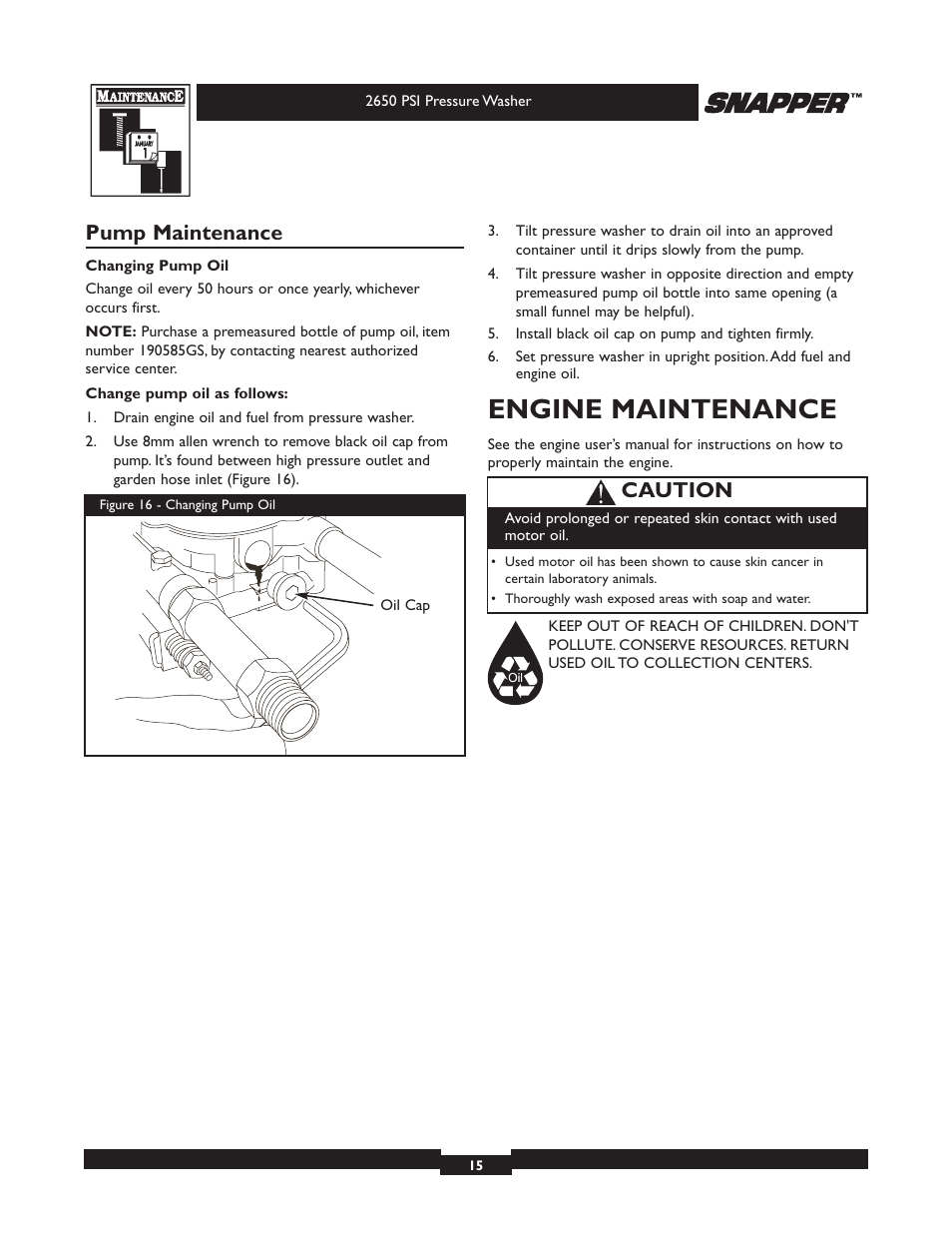 Engine maintenance, Pump maintenance, Caution | Snapper 020230 User Manual | Page 15 / 36