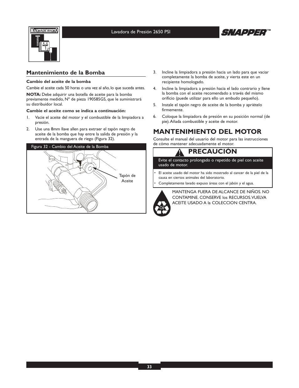 Mantenimiento del motor, Precaución, Mantenimiento de la bomba | Snapper 020230 User Manual | Page 33 / 36