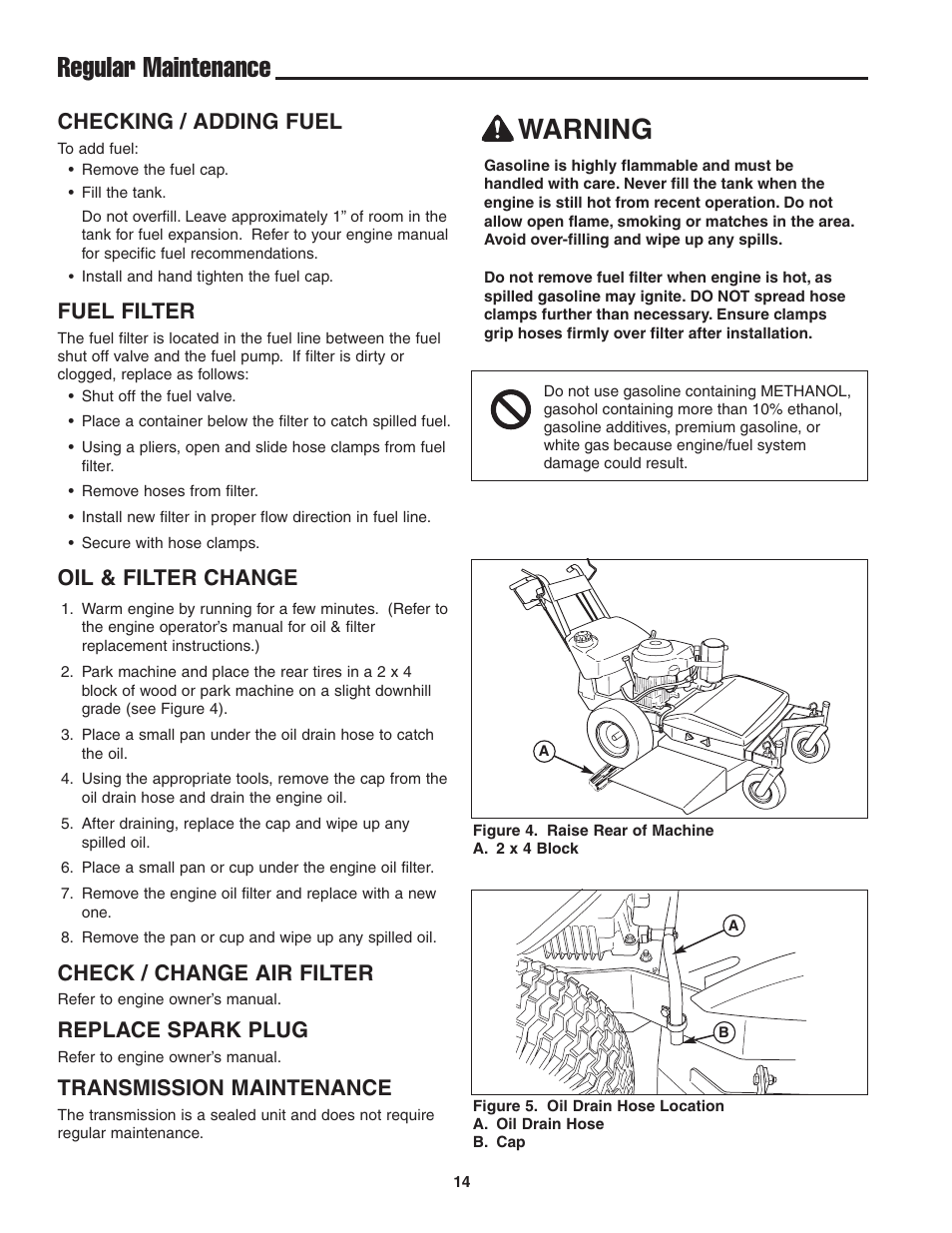 Regular maintenance, Warning, Checking / adding fuel | Fuel filter, Oil & filter change, Check / change air filter, Replace spark plug, Transmission maintenance | Snapper 13HP User Manual | Page 15 / 26