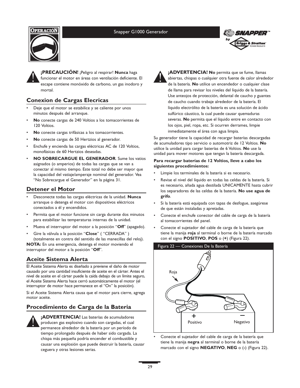 Conexion de cargas elecricas, Detener el motor, Aceite sistema alerta | Procedimiento de carga de la bateria | Snapper 1666-0 User Manual | Page 29 / 40