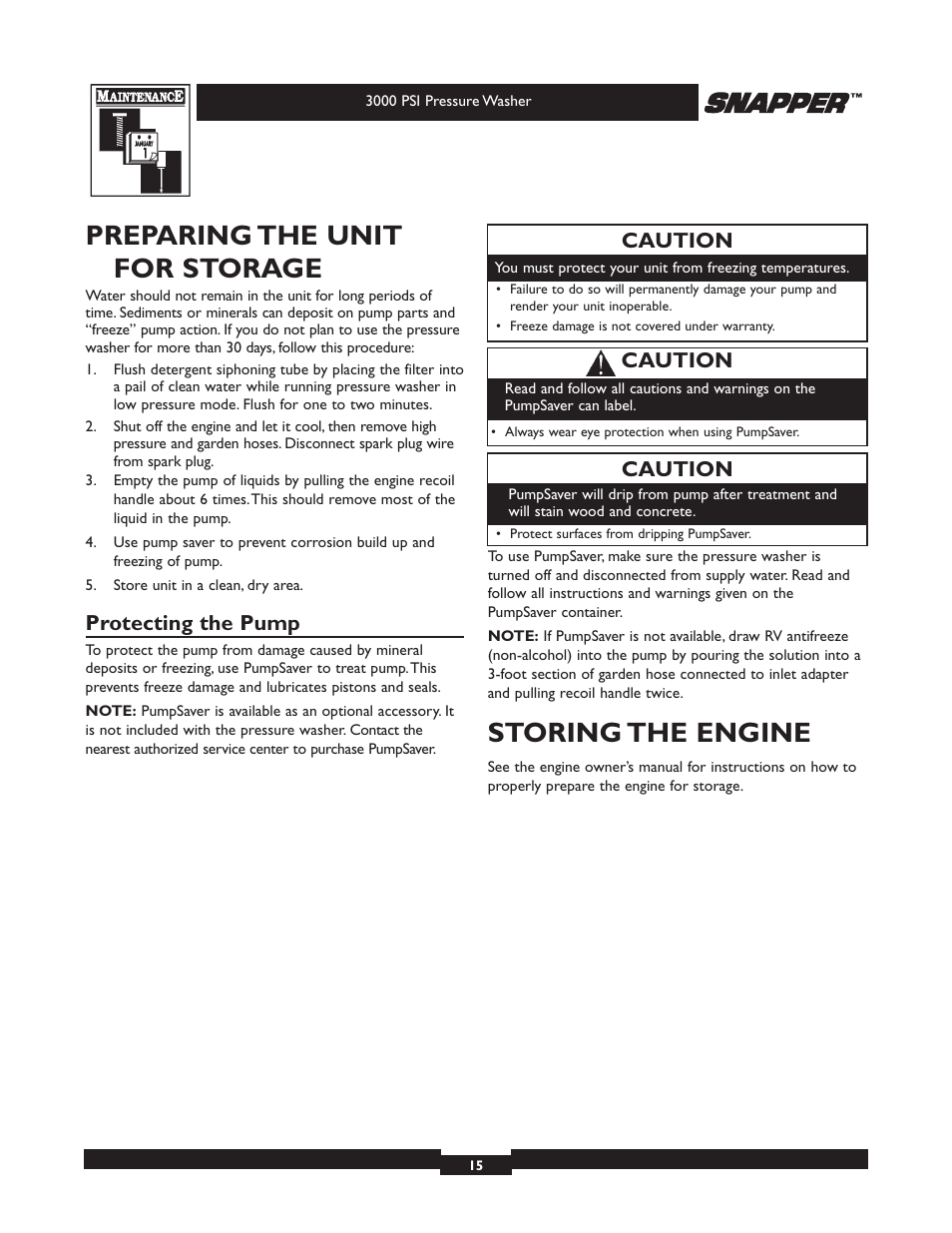 Preparing the unit for storage, Storing the engine, Protecting the pump | Caution | Snapper 020231 User Manual | Page 15 / 36