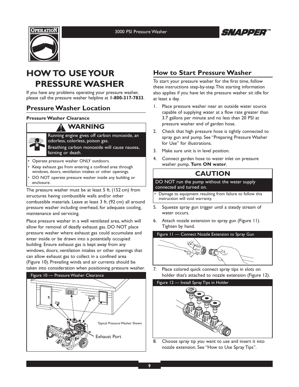 How to use your pressure washer, Pressure washer location, How to start pressure washer | Caution, Warning | Snapper 020231 User Manual | Page 9 / 36