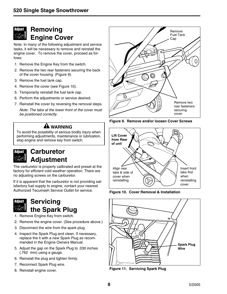 Removing engine cover, Carburetor adjustment, Servicing the spark plug | 520 single stage snowthrower | Snapper 520 Series User Manual | Page 8 / 12