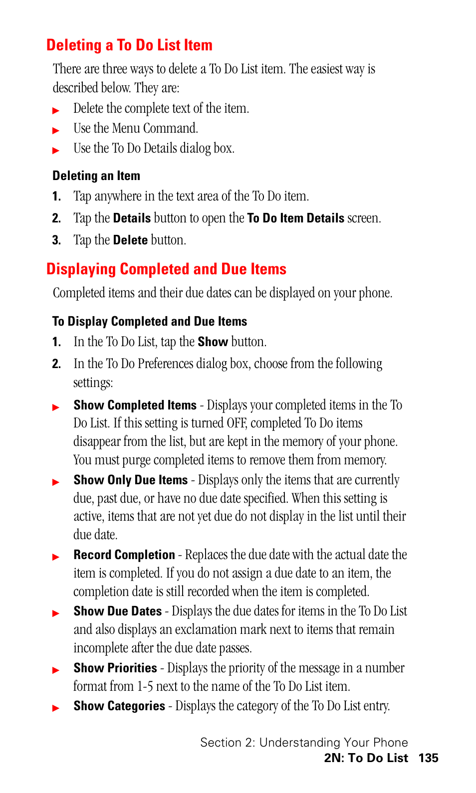 Deleting a to do list item, Deleting an item, Displaying completed and due items | To display completed and due items, Delete the complete text of the item, Use the menu command, Use the to do details dialog box, Tap anywhere in the text area of the to do item, Tap the, Button to open the | Samsung SPH-I330 User Manual | Page 139 / 206