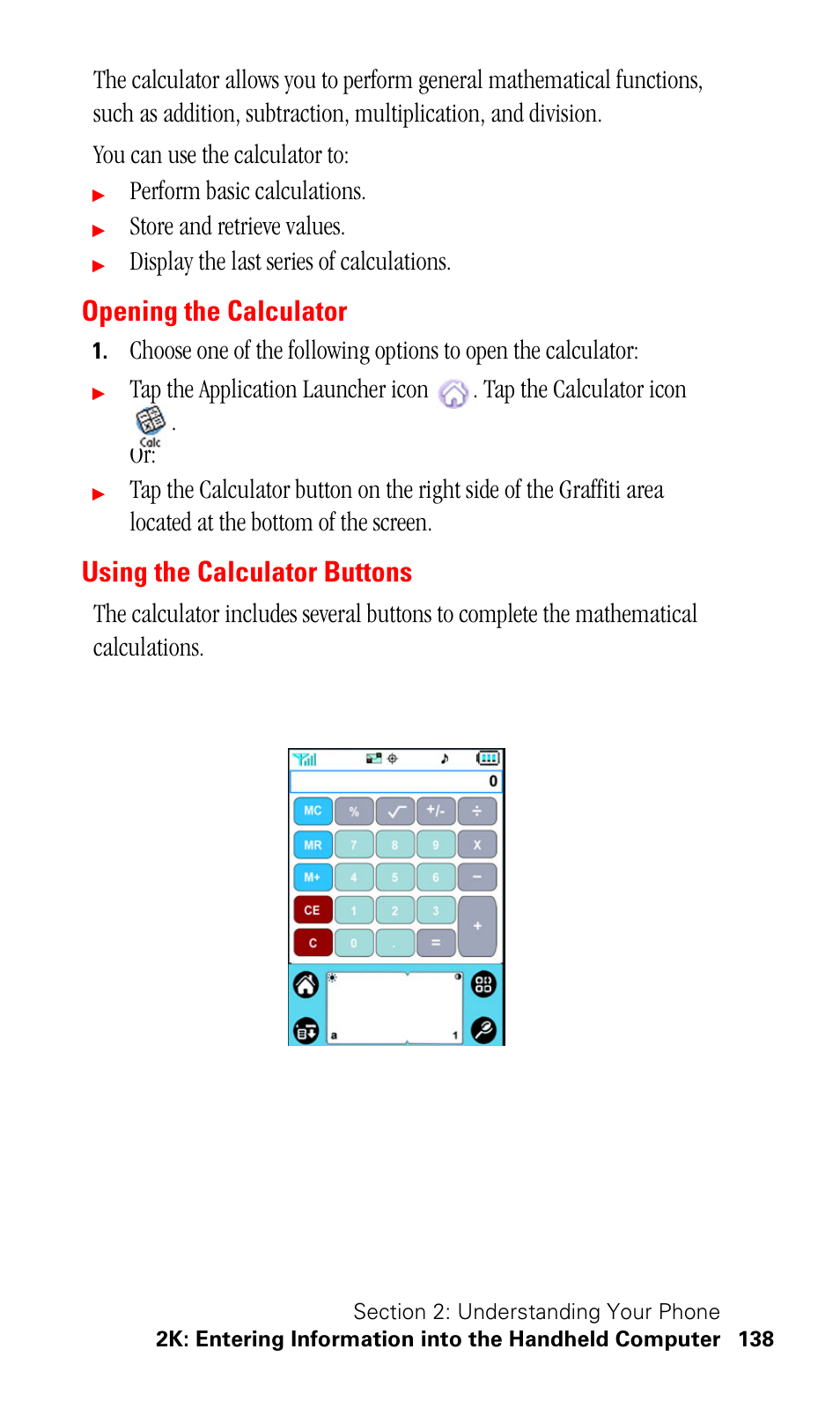 Opening the calculator, Using the calculator buttons, Perform basic calculations | Store and retrieve values, Display the last series of calculations | Samsung SPH-I330 User Manual | Page 142 / 206