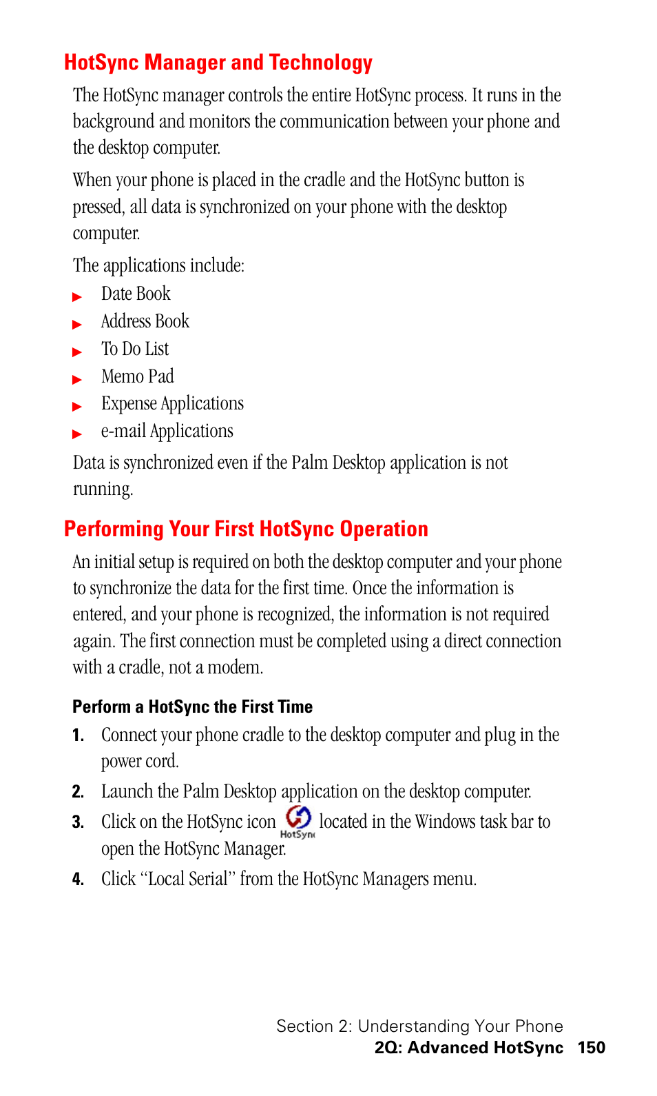 Hotsync manager and technology, Performing your first hotsync operation, Perform a hotsync the first time | Date book, Address book, Expense applications | Samsung SPH-I330 User Manual | Page 154 / 206