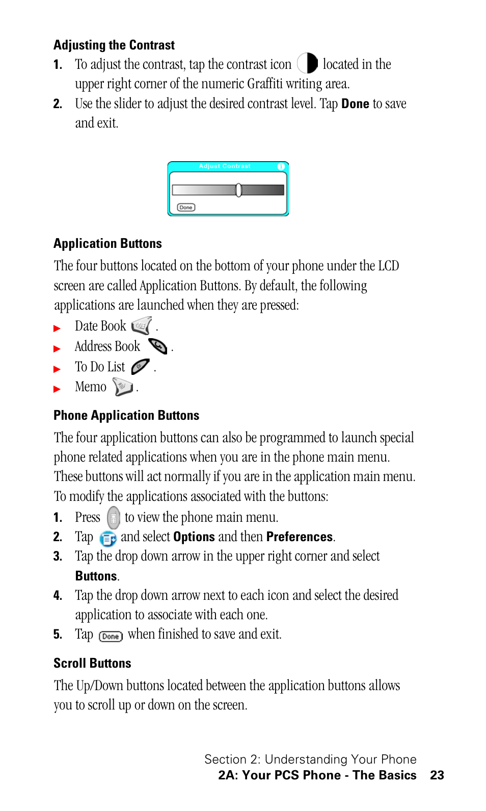 Adjusting the contrast, Application buttons, Phone application buttons | Scroll buttons | Samsung SPH-I330 User Manual | Page 27 / 206