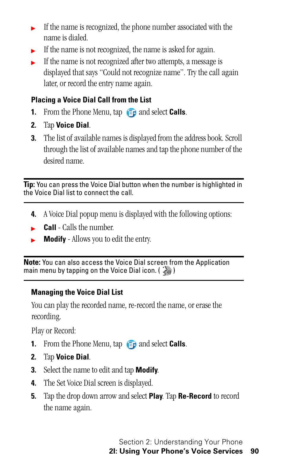 Placing a voice dial call from the list, Managing the voice dial list, Calls the number | Allows you to edit the entry, Select the name to edit and tap, The set voice dial screen is displayed, Tap the drop down arrow and select | Samsung SPH-I330 User Manual | Page 94 / 206