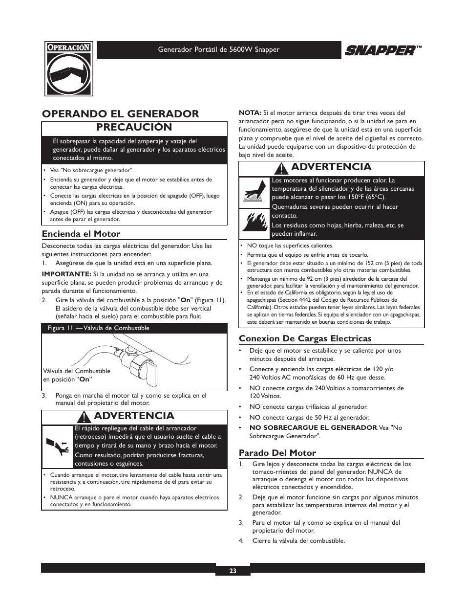 Operando el generador, Precaución, Advertencia | Encienda el motor, Conexion de cargas electricas, Parado del motor | Snapper 30215 User Manual | Page 23 / 28