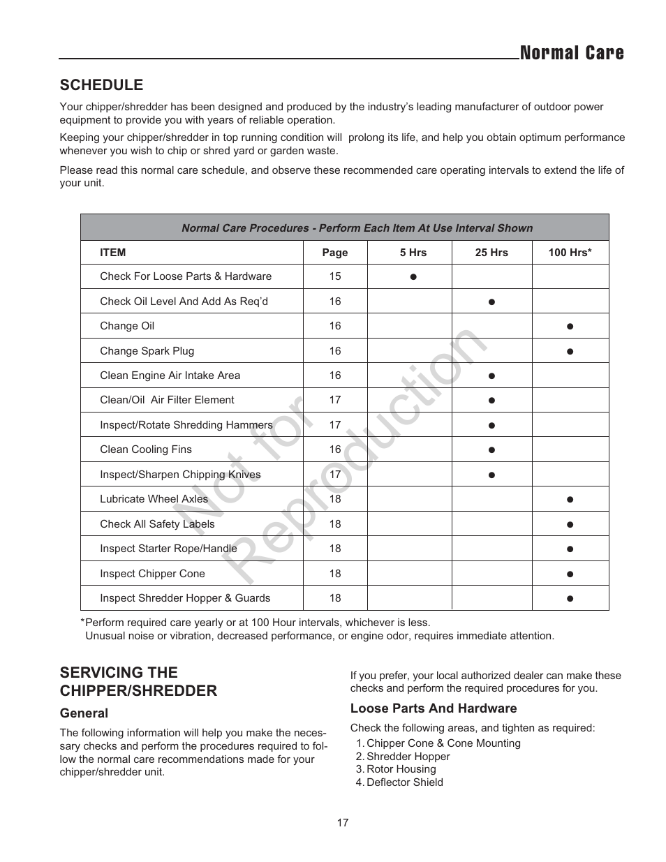 Not for reproduction, Normal care, Schedule | Servicing the chipper/shredder | Snapper 5/14 SERIES User Manual | Page 17 / 28