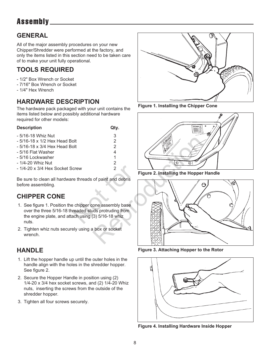 Not for reproduction, Assembly, General | Tools required, Hardware description, Chipper cone, Handle | Snapper 5/14 SERIES User Manual | Page 8 / 28