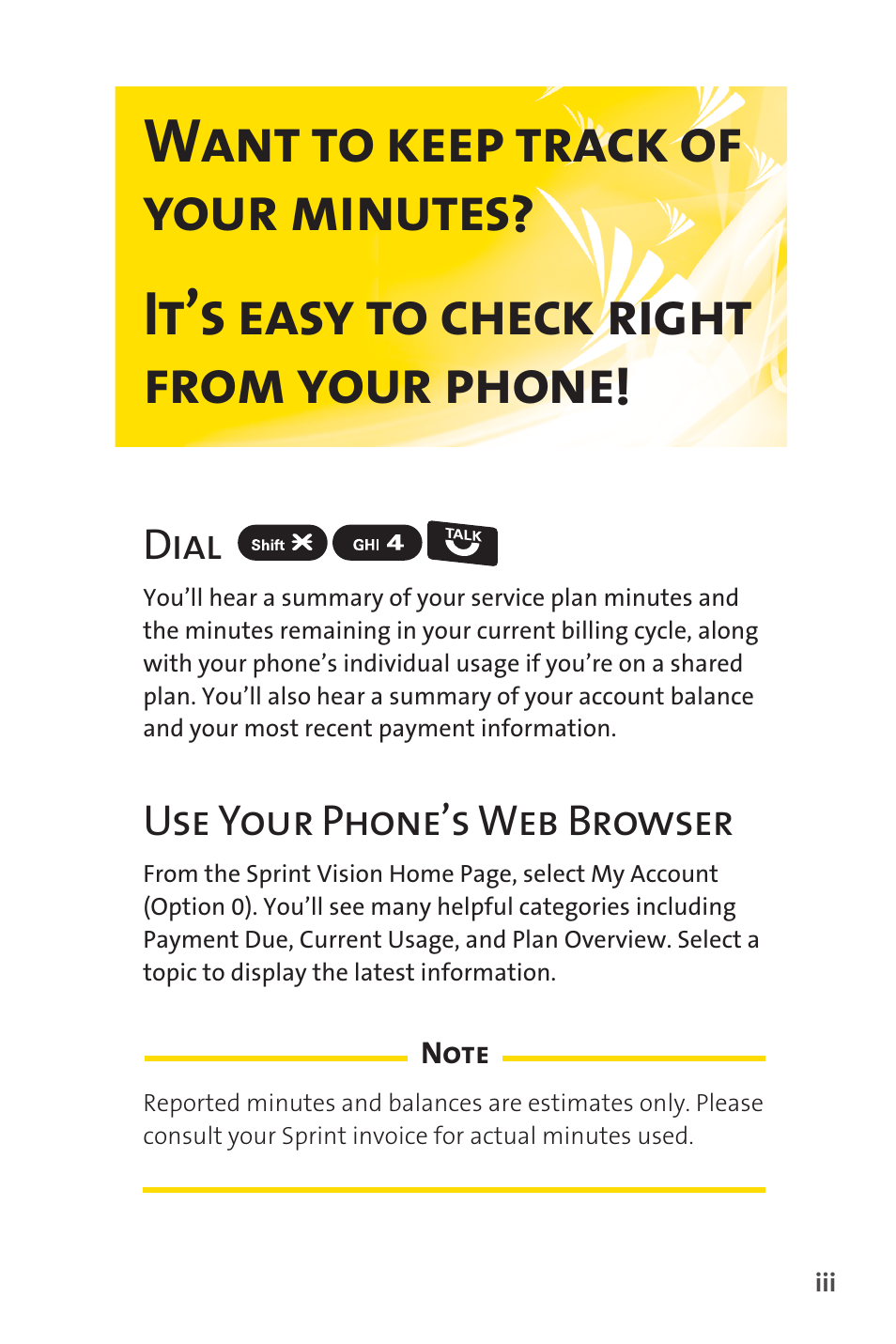 Dial use your phone’s web browser | Sprint Nextel Telephone User Manual | Page 9 / 236