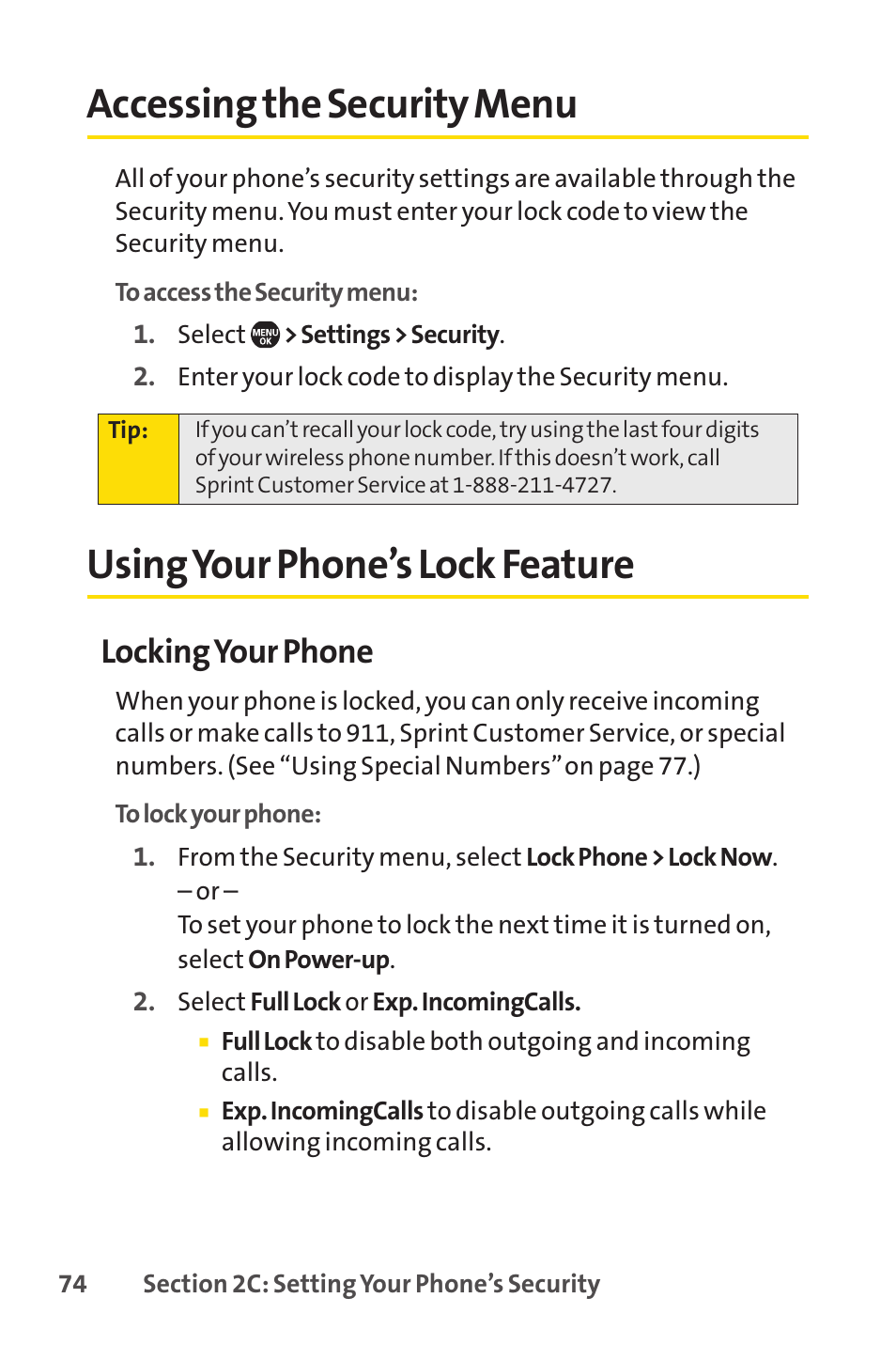 Accessing the security menu, Using your phone's lock feature, Using your phone’s lock feature | Locking your phone | Sprint Nextel Telephone User Manual | Page 90 / 236