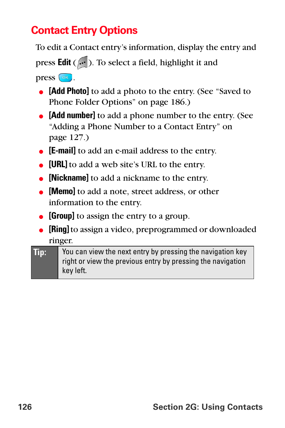 Contact entry options, E-mail] to add an e-mail address to the entry, Url] to add a web site’s url to the entry | Nickname] to add a nickname to the entry, Group] to assign the entry to a group | Sprint Nextel MM-A800 User Manual | Page 140 / 318