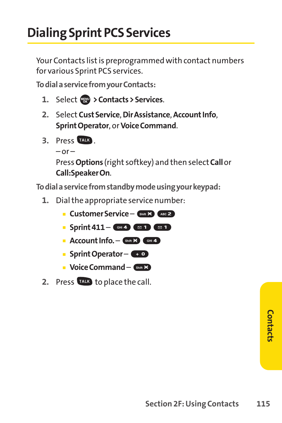 Dialing sprint pcs services, Co n ta ct s | Sprint Nextel SPRINT PCSVISION SCP-7000 User Manual | Page 131 / 254