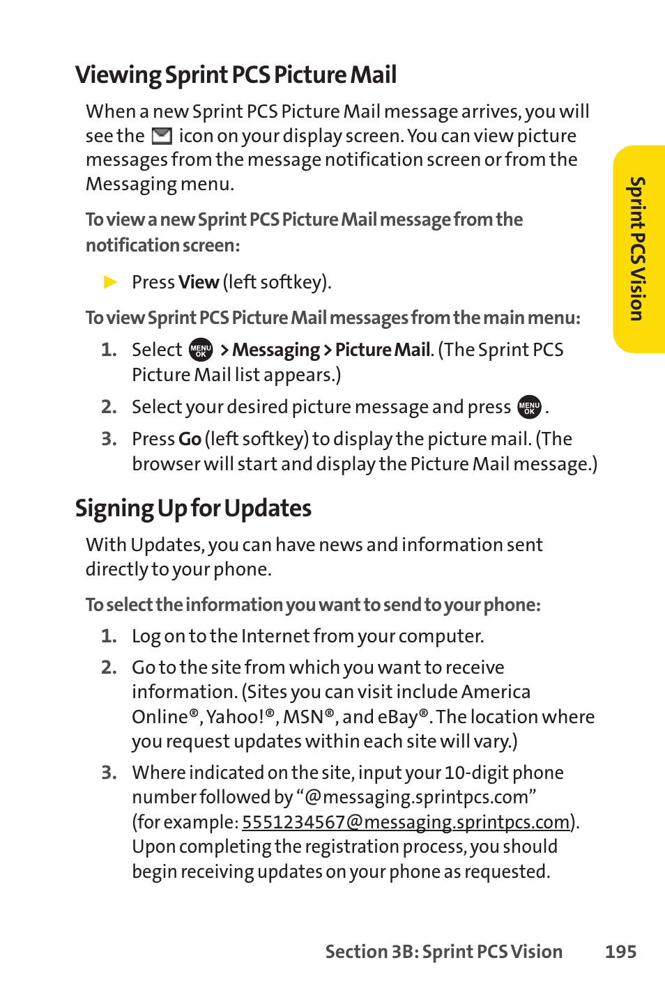 Viewing sprint pcs picture mail, Signing up for updates | Sprint Nextel SPRINT PCSVISION SCP-7000 User Manual | Page 211 / 254