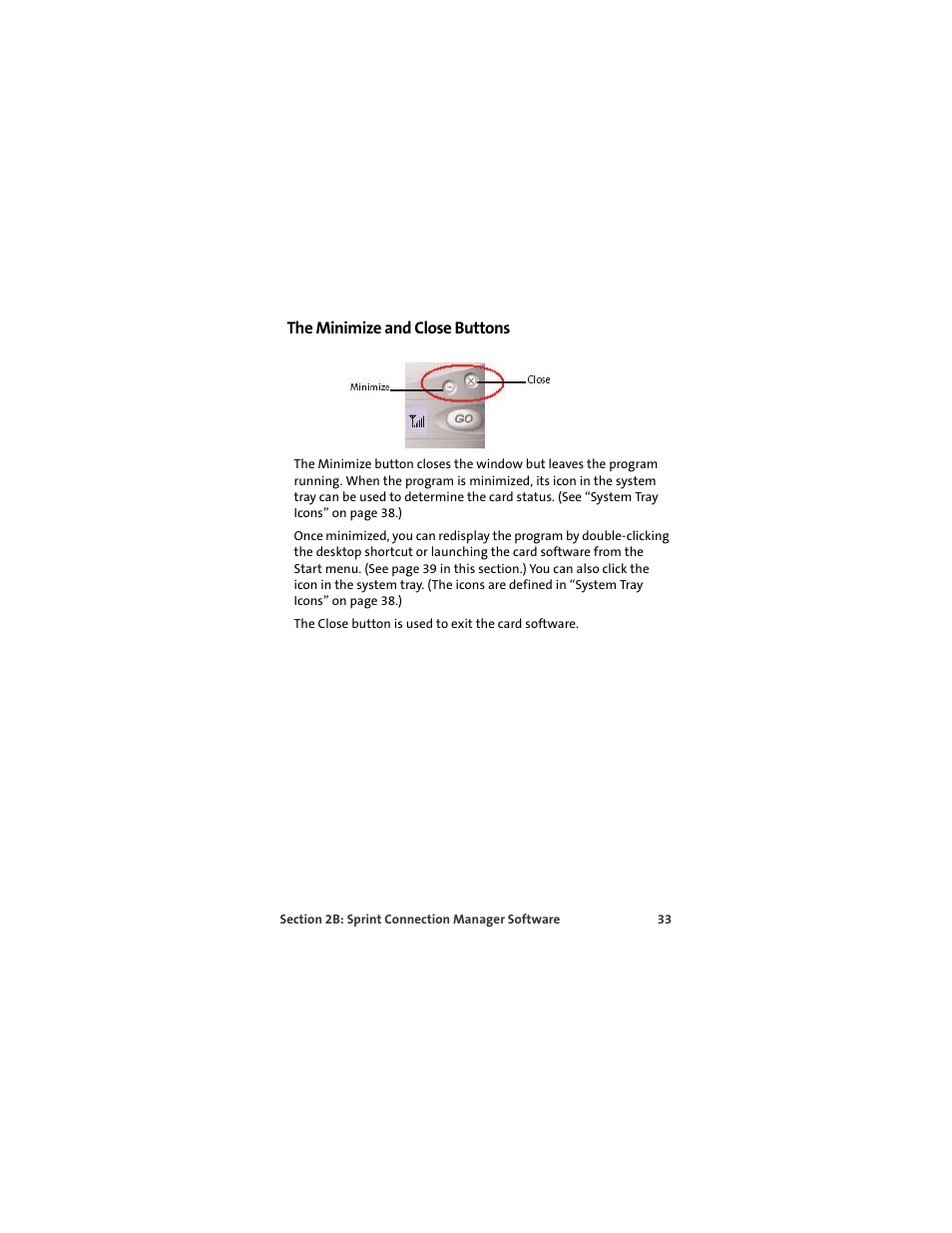 The minimize and close buttons | Sprint Nextel MERLIN EX720 User Manual | Page 39 / 135
